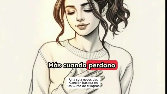 Solo una necesidad (Canción basada en Un Curso de Milagros)