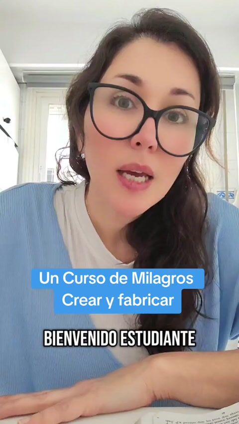 un curso de milagros Crear y fabricar